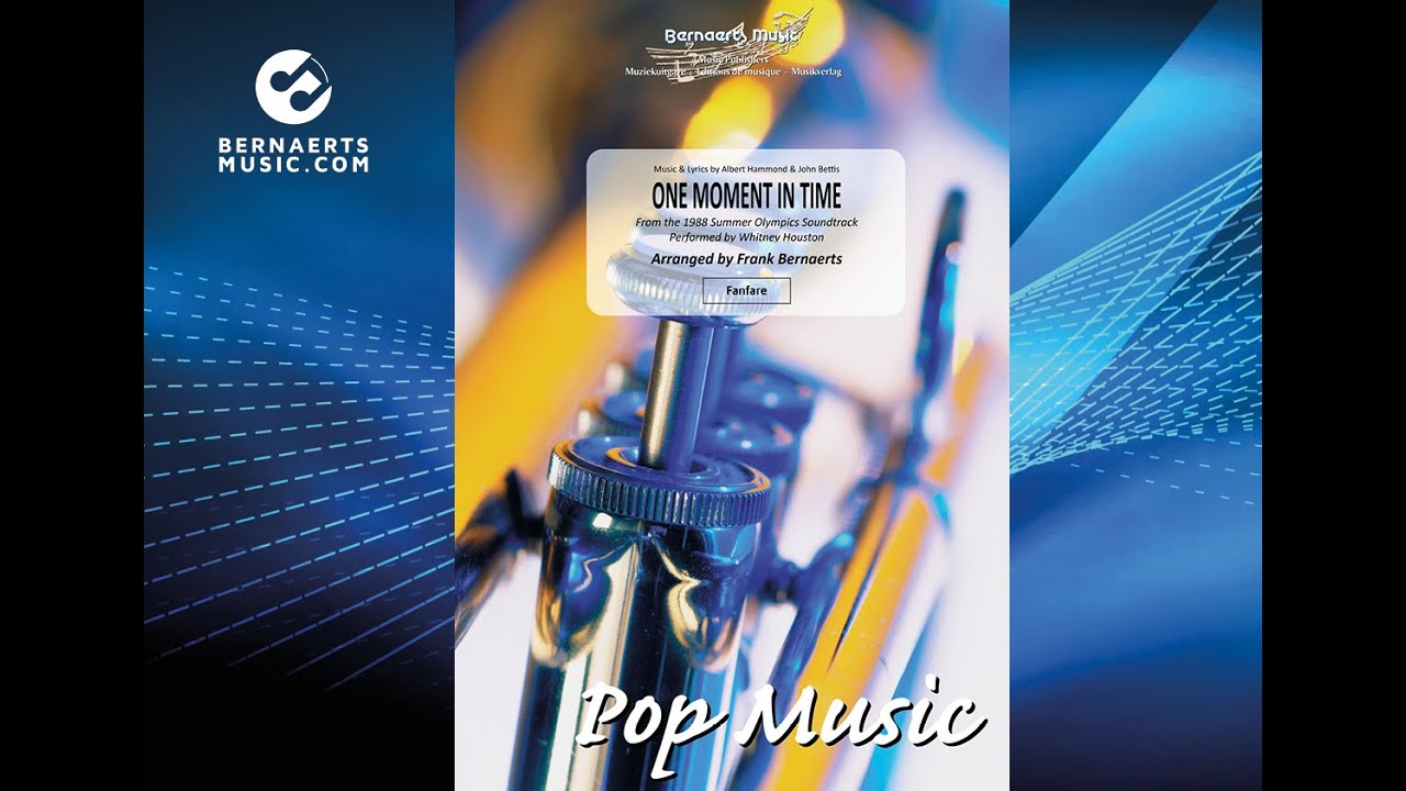 ONE MOMENT IN TIME - Whitney Houston, arr. Frank Bernaerts - Fanfare Version
