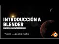 Aprendiendo a utilizar Blender - TUTORIAL