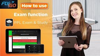 How to use Exam function in FlyGo's PPL Exam & Study app