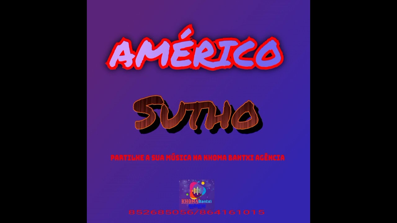 Americo Suthu_Ka Chokwe narura_ Áudio