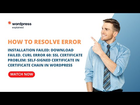 Error - Installation failed: Download failed. cURL error 60: SSL certificate problem in WordPress