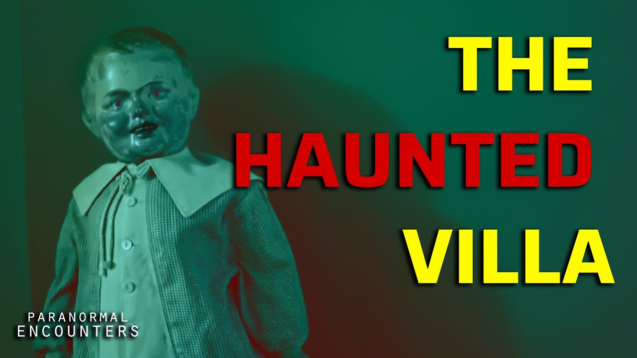 Вилла с привидениями | Паранормальные встречи S04E02