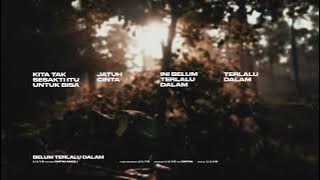 LILYO - Belum Terlalu Dalam ft. Cintha Angeli (Lyrics Video)