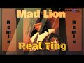 Mad Lion Real Ting Remastered Version Special Maskoney Producer 