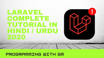 Laravel Tutorial In Hindi/Urdu part-[13].