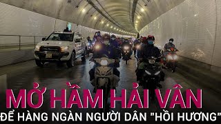 Hàng nghìn người hồi hương rầm rập chạy xe máy qua hầm đèo Hải Vân trong đêm | VTC Now