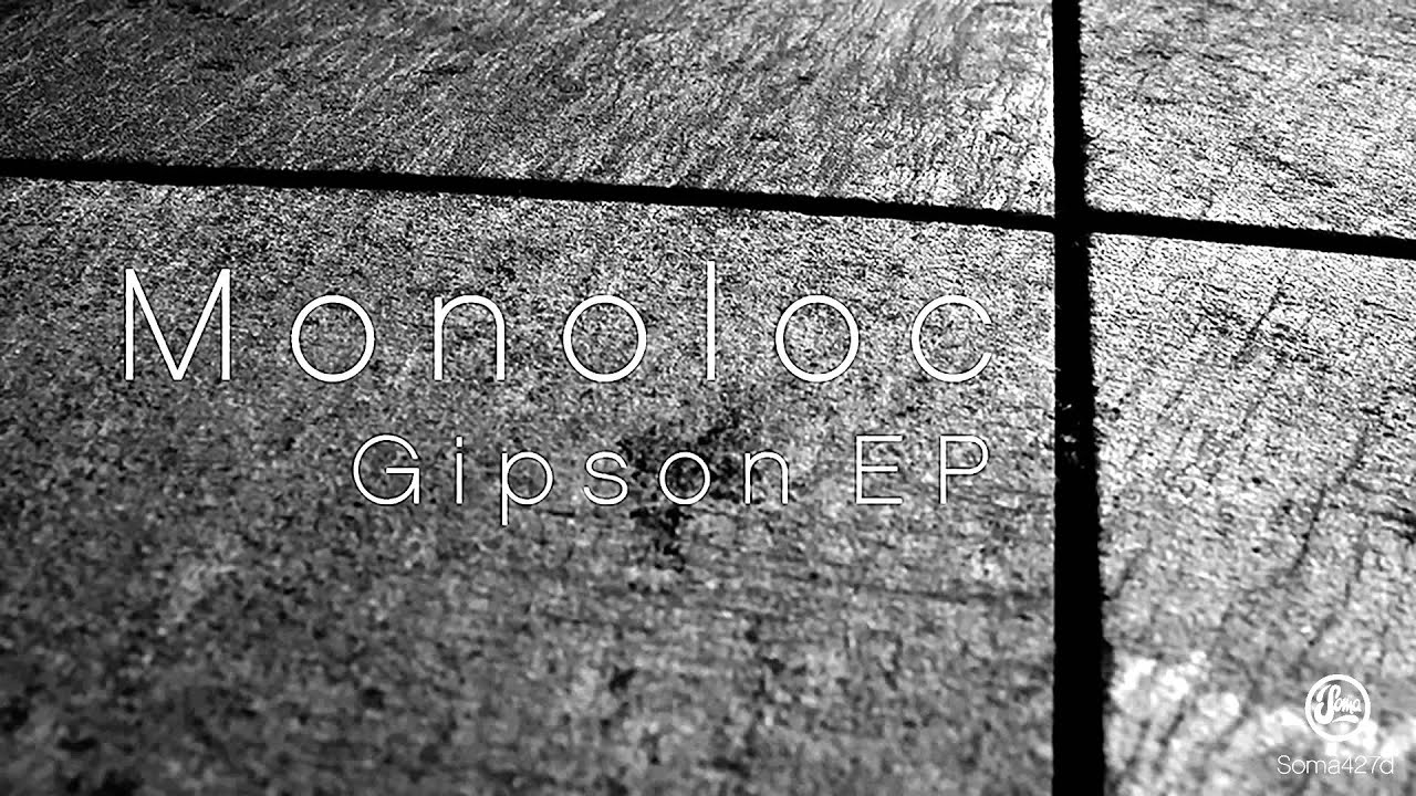 Watch Monoloc - Gipson on YouTube Watch Monoloc - Gipson on YouTube