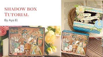 Shadow Box Tutorial by Aya El | Graphic 45