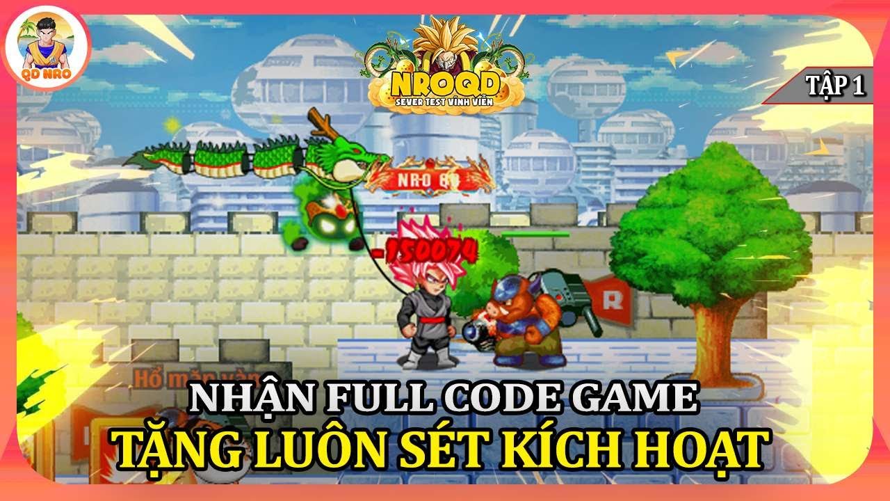 NROQD Sever Test V nh Vi n T p 1 Nh n Full Code Game T ng Lu n Nroqd sever test v nh vi n t p 1 nh n full code game t ng lu n