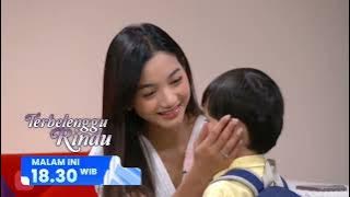 Amira mulai menyelidiki anaknya yang ditukar! 👶 Biru siap membantu!   Terbelenggu Rindu – 18 30 WIB