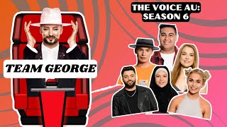 Season 6: TEAM GEORGE | Full Summary | The Voice Australia 2017