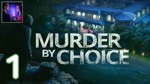 Murder by Choice: Club Mystery Gameplay Part 1 Tutorial Android & iOS