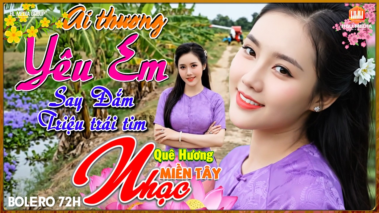 232 Nhạc Bolero Quê Hương, Say Đắm Bao Thế Hệ LK Nhạc Dân Ca Triệu Người Mê, Bolero 72H