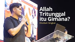 Short Sermon: What is the Triune God? | Noel Silalahi