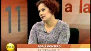 Entrevista Adali Montero &quot;Chema a las 11&quot; RPP