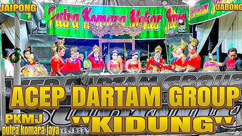 KIDUNG ~ JAIPONG PKMJ ACEP DARTAM GROUP SUBANG TERBARU || jabong pagaden