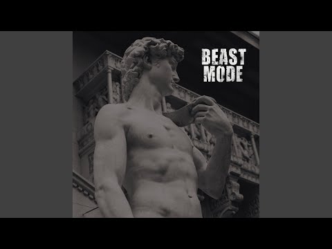BEAST MODE ACTIVATED