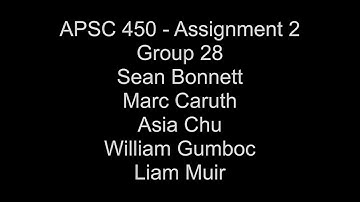 APSC 450 Assignment 2  - Group 28