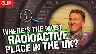 Wheres The Most Radioactive Place In The Uk? Qi