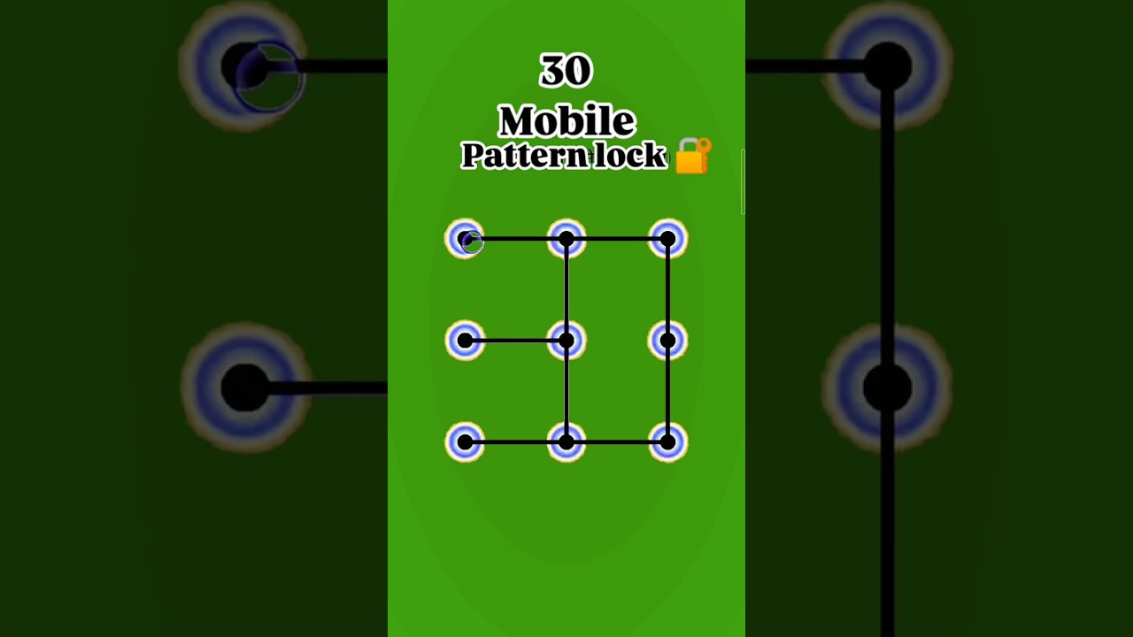 30 pattern lock 🔐🔒😋🔒 