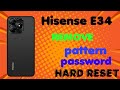 Hisense e34 hard reset | no pc | how to remove password hisense e34