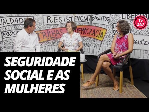 dilma rousseff formação Seguridade social e as mulheres