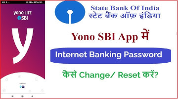 How to change SBI internet banking password on Yono SBI?