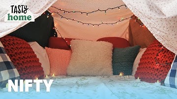 How To Make The Coziest Blanket Fort Ever | Tasty Home