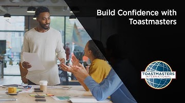 Build Confidence with Toastmasters
