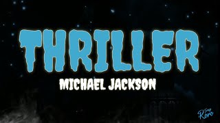Thriller [Lyrics] - Michael Jackson