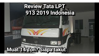 Review Tata LPT 913 2019 Indonesia|| bisa muat 14 Ton