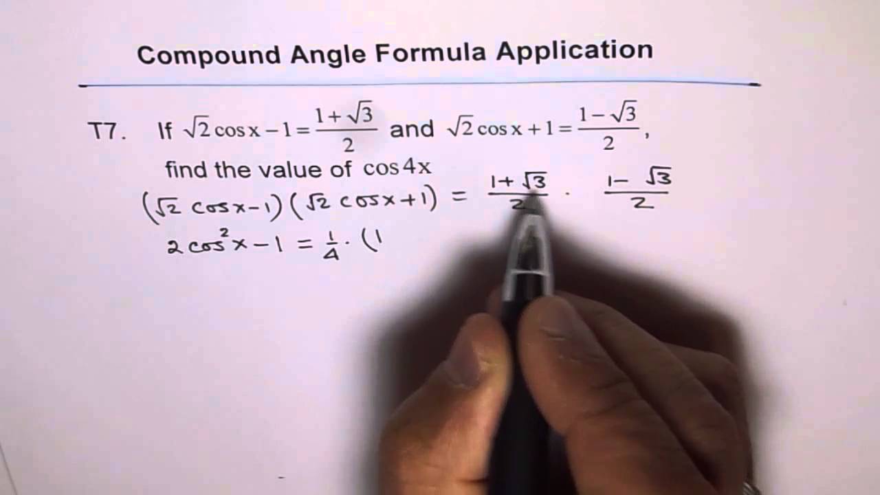 Compound Angle Cos4x Value T7 YouTube Compound Angle Cos4x Value T7 YouTube