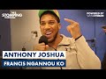 Anthony Joshua EXCLUSIVE: Francis Ngannou KO Win, Won&#39;t Talk Tyson Fury &amp; Praises Eddie Hearn