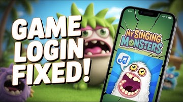 Fix My Singing Monsters Login Problem I Step by Step