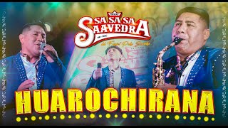 Video voorbeeld van "HUAROCHIRANA - HERMANOS SASASA SAAVEDRA EN VIVO (Saxocumbia Huarochirana)"