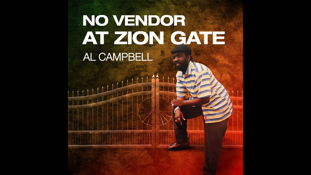 Al Campbell - No Vendor At Zion Gate (No Vendor At Zion Gate Album | HeavyBeat Records) 【Jan 2026】