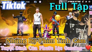 Tổng Hợp Những Bộ Phim Ngôn Tình Free Fire Hay Nhất Của Phước Lộc Gaming