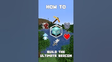 Minecraft How to Build the Ultimate Beacon