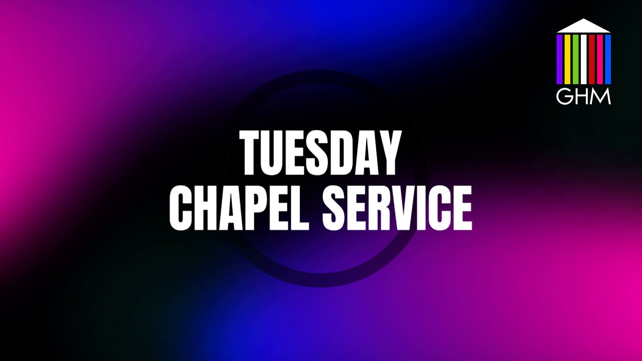 Tuesday Chapel Service 17th January 2023 YouTube tuesday-chapel-service-17th-january-2023-youtube