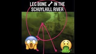 What did I find in the Schuylkill River 😱🦴😱🤫 Part 2