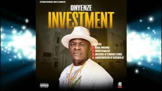 INVESTMENT - Onyenze