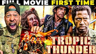 My FIRST Time Watching TROPIC THUNDER Full Movie!! OMG, They're OFF the RAILS LMBAO....