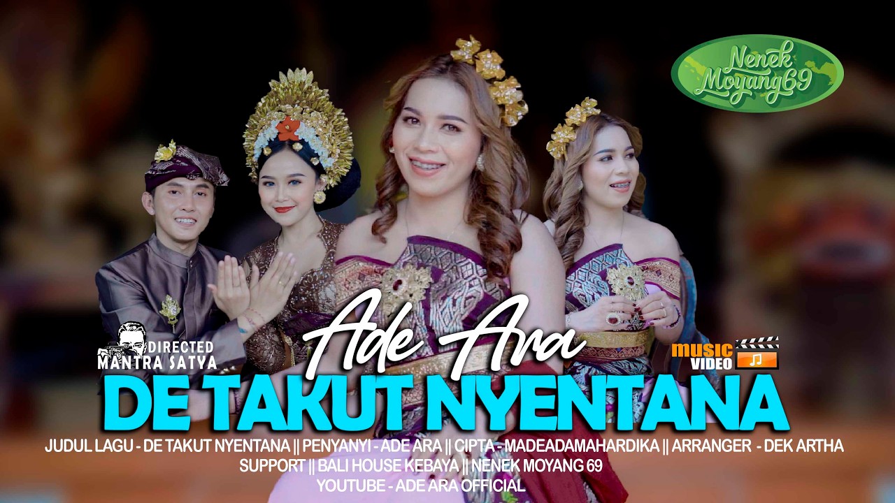 ADE ARA - DE TAKUT NYENTANA || OFFICIAL MUSIC VIDEO