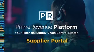 PrimeRevenue Platform: Supplier Portal Features