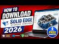 How to Download Solid Edge Student Version 2026 | fee download solid edge Windows 10/11 Official