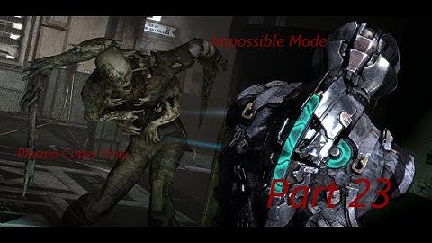 Gaming Challenges: Dead Space 3 Impossible Mode, Plasma Cutter Only Part 23 ZERO PROGRESS