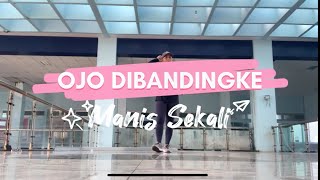OJO DIBANDINGKE x MANIS SEKALI | Choreo by Denka Ndolu | Demo by Grace | Practice Session