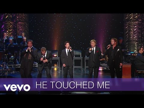 Gaither Vocal Band - He Touched Me (Live/Lyric Video)