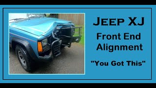 Jeep XJ - Front End Alignment