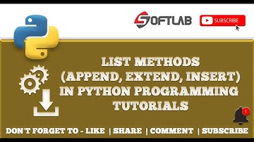 #6 List Methods append, extend, insert in Python Step by Step - Python Tutorial for Beginners